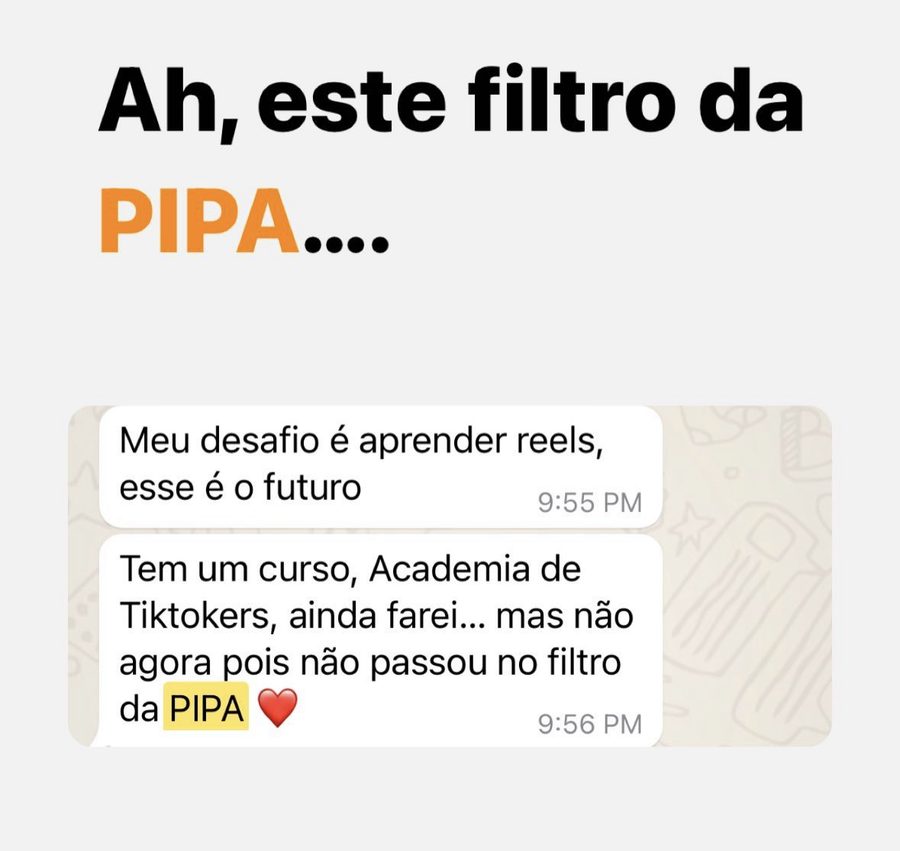 Mensagem: o curso não passou no filtro da PIPA, fica para depois