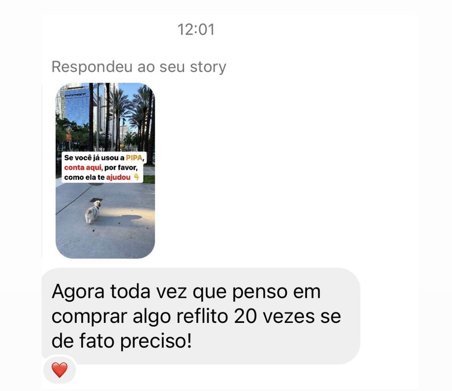 Mensagem: agora toda vez que penso em comprar algo reflito 20 vezes se de fato preciso