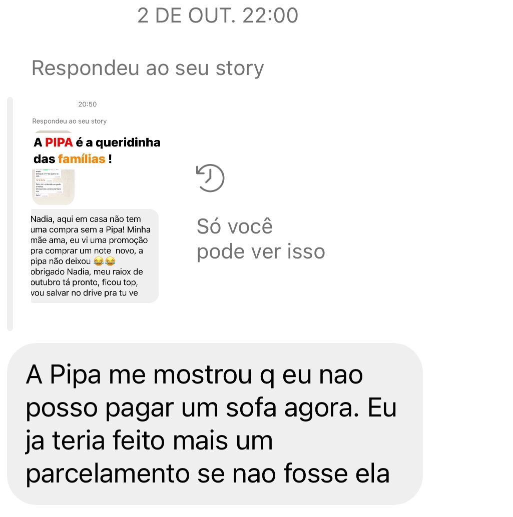 Mensagem de aluno: a PIPA mostrou que não dava pra pagar o sofá agora